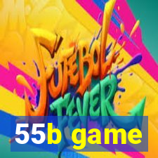 55b game